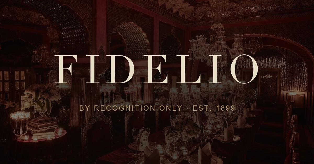 Fidelio Private Dining Club — Est. 1899